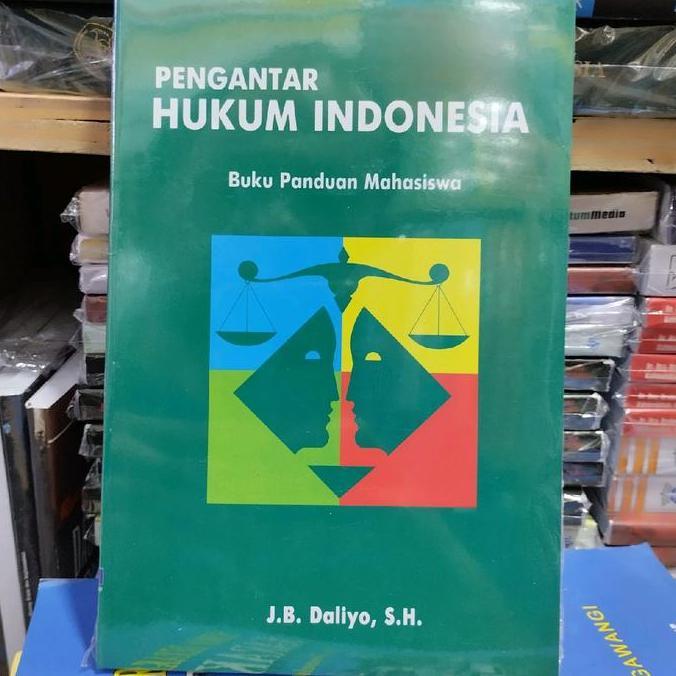 Ready buku pengantar hukum indonesia by jb daliyo