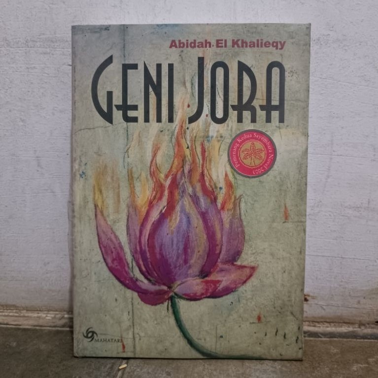 Novel Geni Jora - Pemenang Sayembara 3003 Abidah El Khalieqy