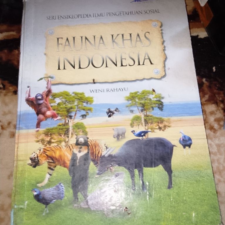 Fauna Khas Indonesia, seri enaiklopedia ilmu sosial