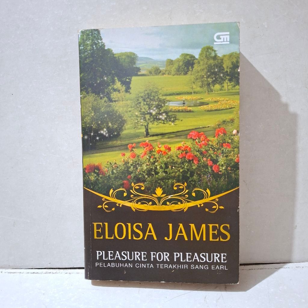 Novel Pleasure for Pleasure (Pelabuhan Cinta Terakhir Sang Earl) — Eloisa James