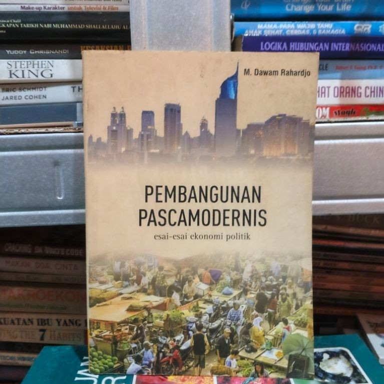 Pembangunan pascamodernis esai esai ekonomi politik