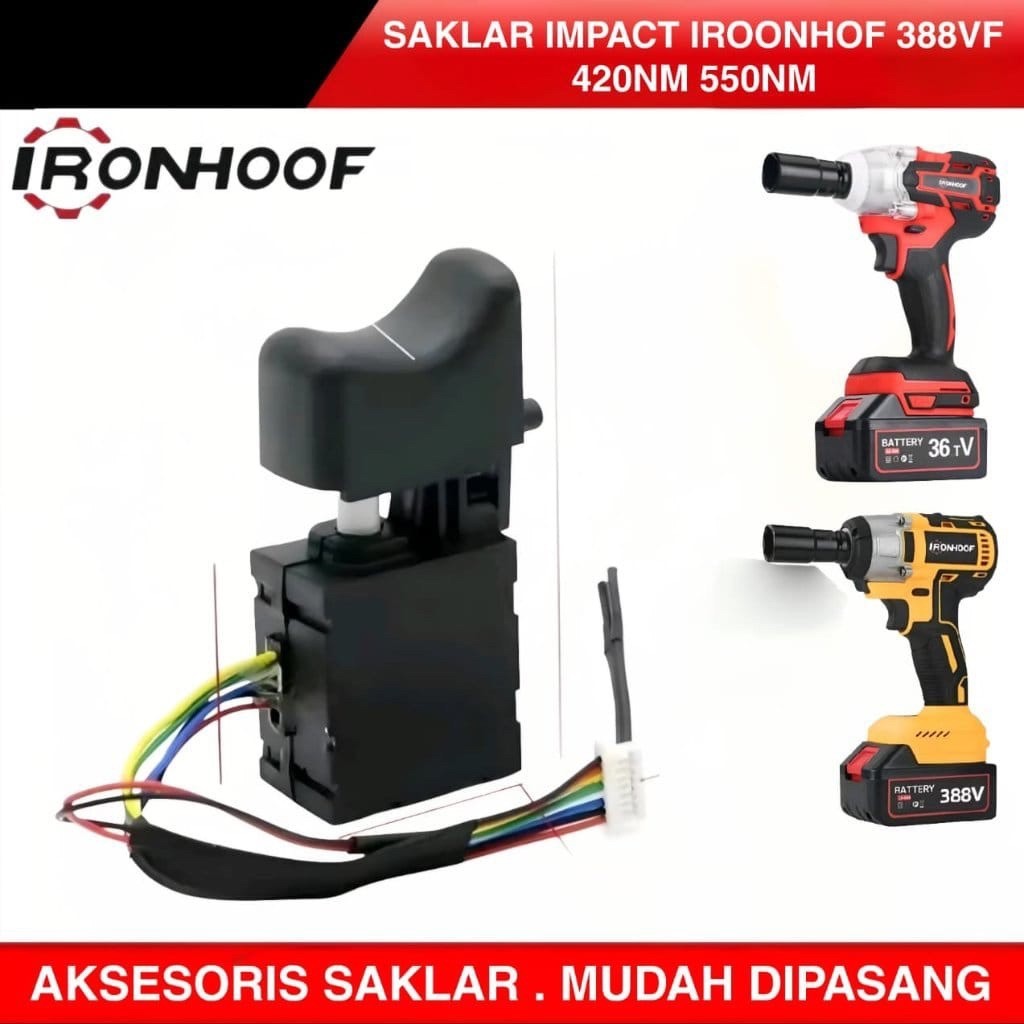 Saklar Trigger Bor Impact Brushless Reaim Ironhoof Monqiqi Saklar Bor Brushless