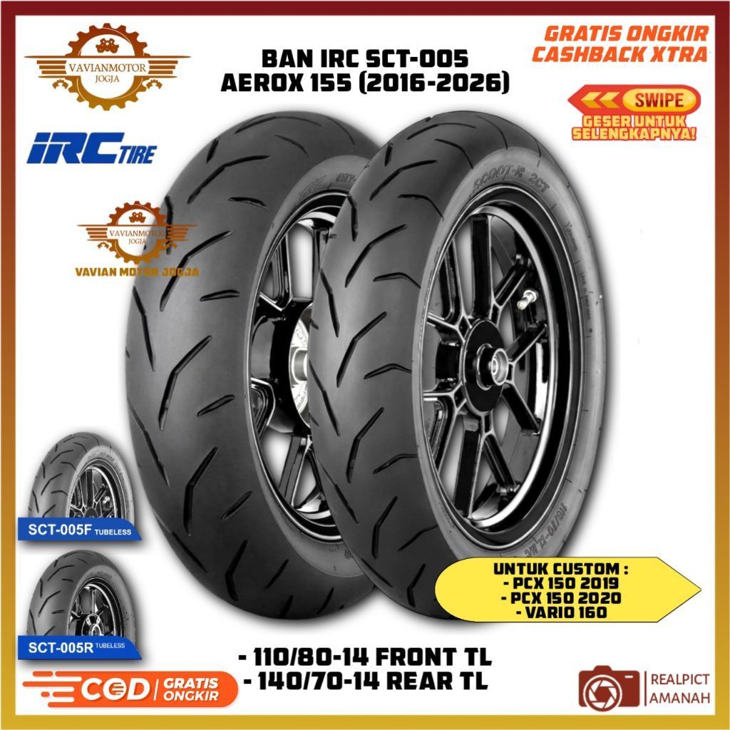Ban Motor Aerox 155 All New Aerox Alpha PCX 150 Vario 160 IRC SCT-005 Depan Belakang Tahun Baru 2026