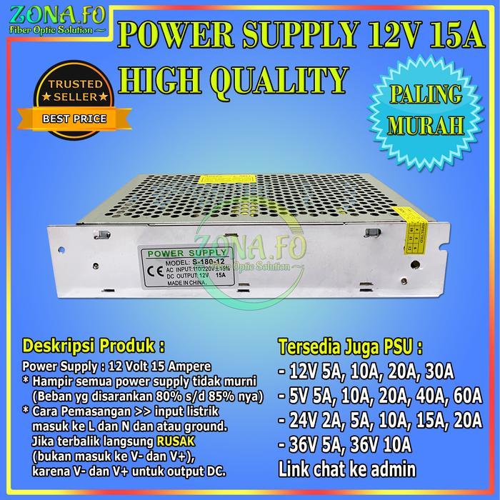 Power Supply 12V 15A / Travo 12V 15A Jaring / Power Supply 15A 12V / PSU 12V 15A CCTV / Travo LED St
