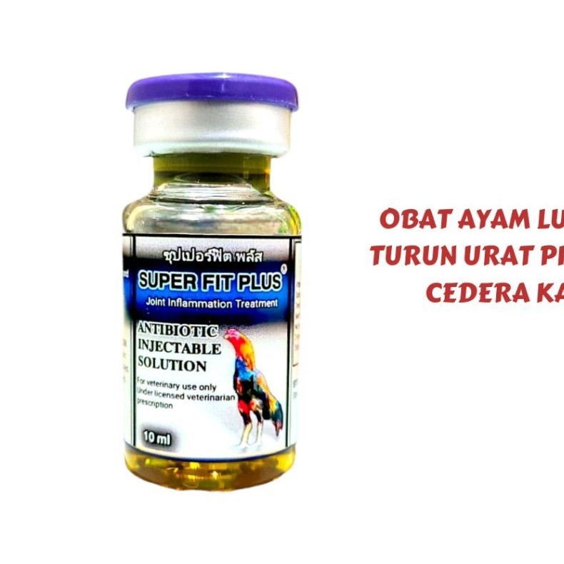 Super Fit Plus 10ml - Obat Ayam Lumpuh Turun Urat Seperti A100 & W1000 Mengobati Ayam Pincang Setela