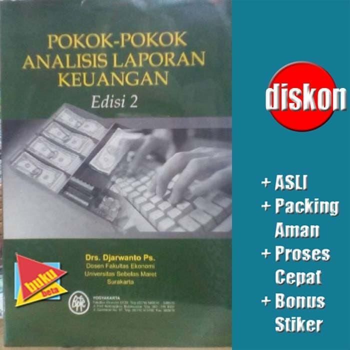 

LS Pokok - Pokok Analisis Laporan Keuangan Edisi 2 - Djarwanto
