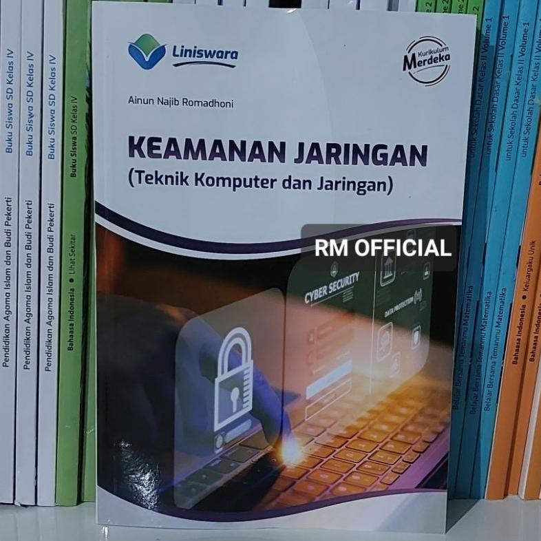 SALE Buku TKJ - Keamanan Jaringan (Teknik Komputer dan Jaringan) Fase F SMK Kurikulum Merdeka MURAH