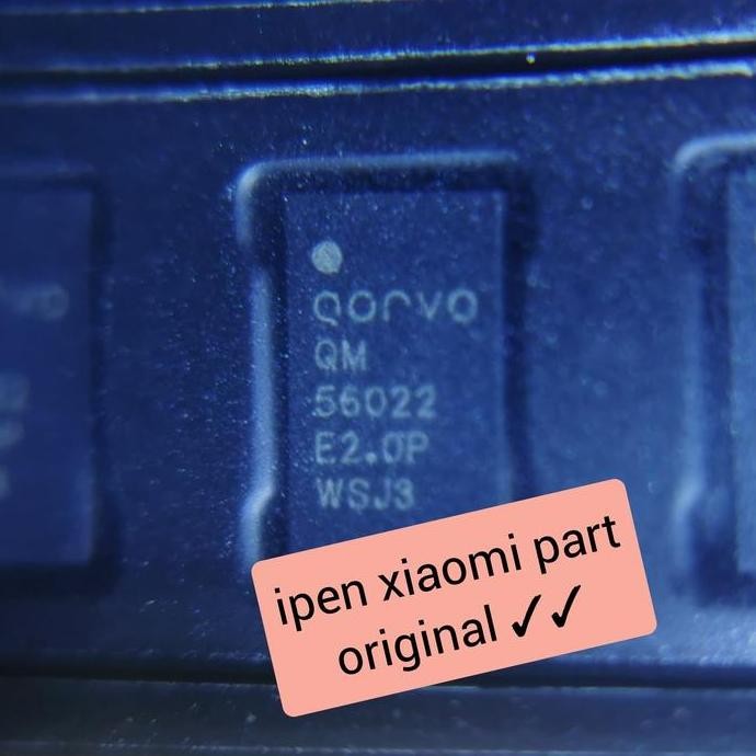 ready IC PA Qm 56022 Oppo F7 F9 F11 Original New Tested Qorvo qm 56022