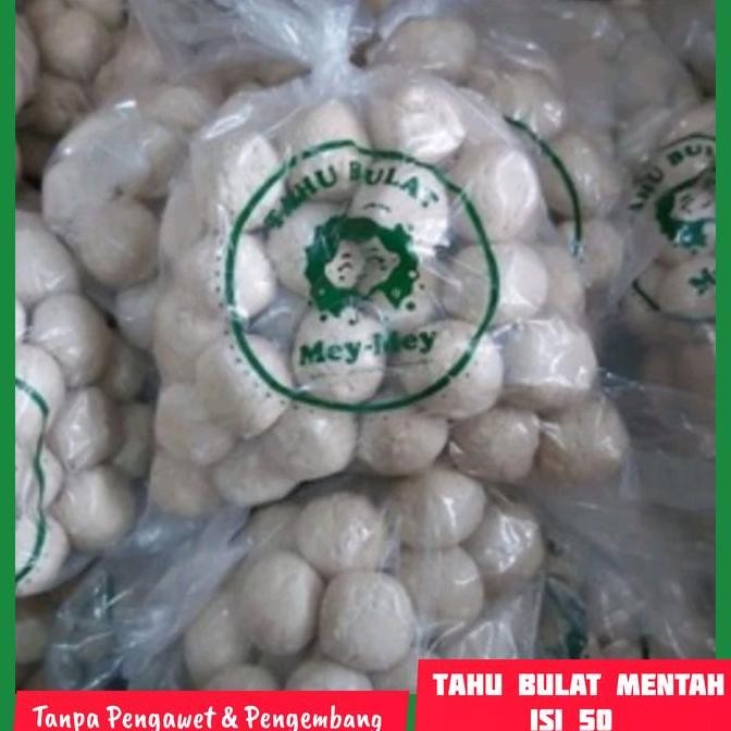 New Tahu Bulat Mentah Isi 50 Khas Tasik Padat Mentul Food Frozen