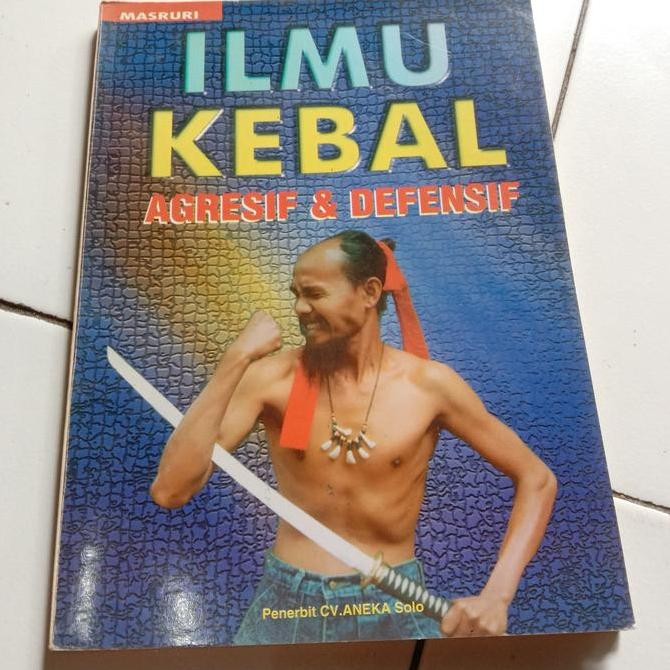 buku,ILMU KEBAL AGRESIF DAN DEFENSIFmasruri Original
