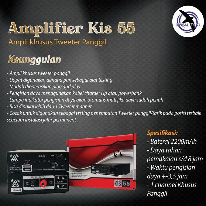 Amplifier Kis 55 Portable | Ampli Untuk Tweeter Walet