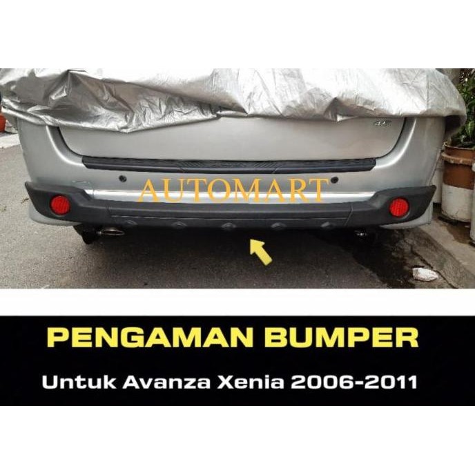 Pengaman Bemper Belakang Rear Bumper Guard Avanza Xenia 2006 - 2011 Ready