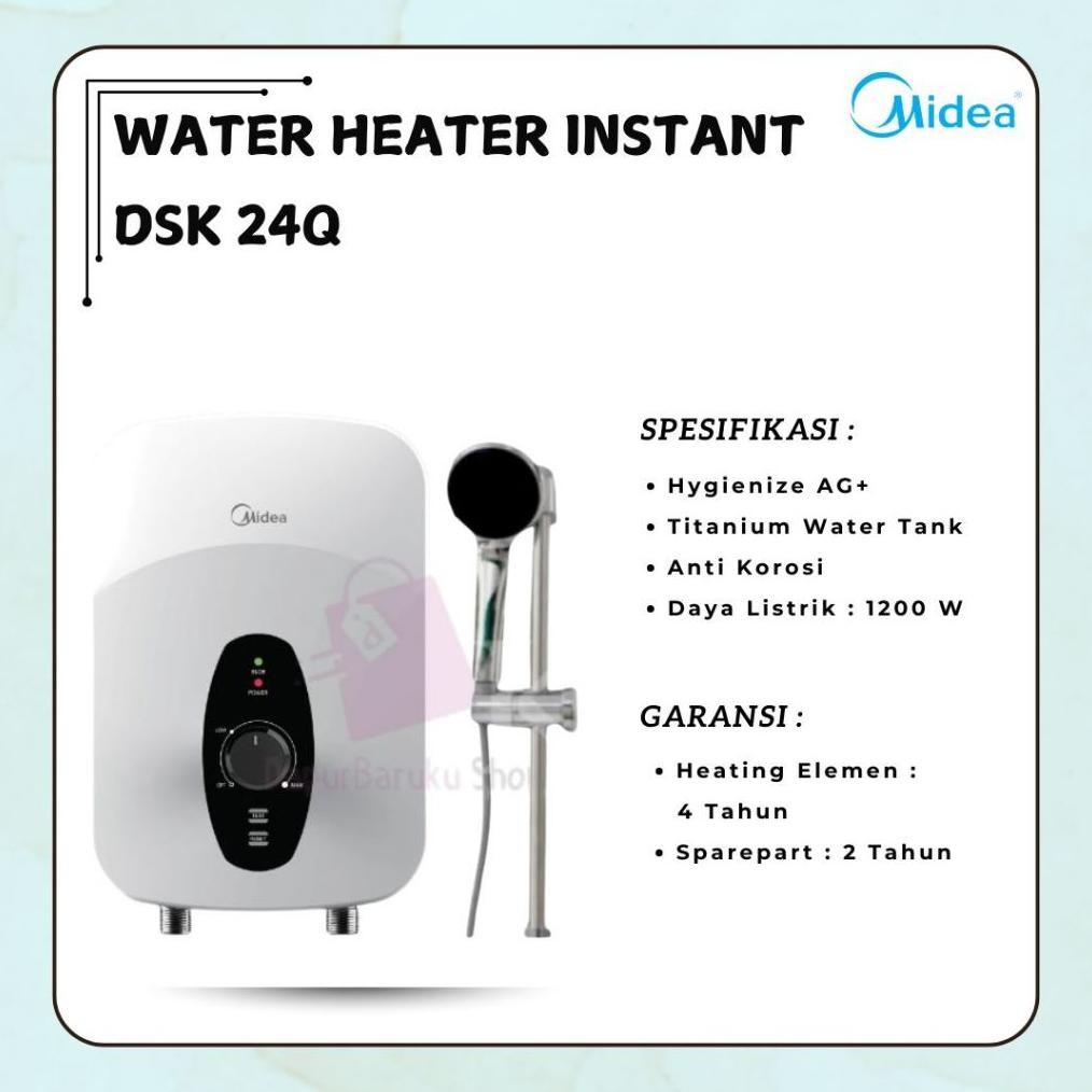 SWALLOWTAIL- Water Heater Instan Listrik MIDEA DSK 24Q / DSK24Q / DSK-24Q