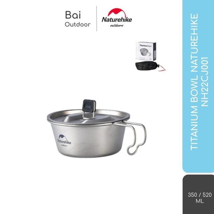 Titanium Bowl Panci / Mangkuk Camping Ultralight Naturehike Nh22Cj001