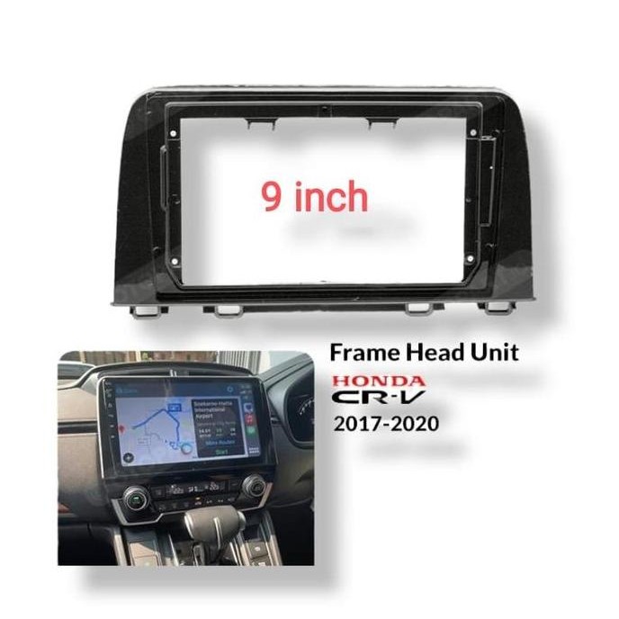 Frame 9 inch Honda CRV 2017 - 2020 Panel Head Unit HARGA KHUSUS