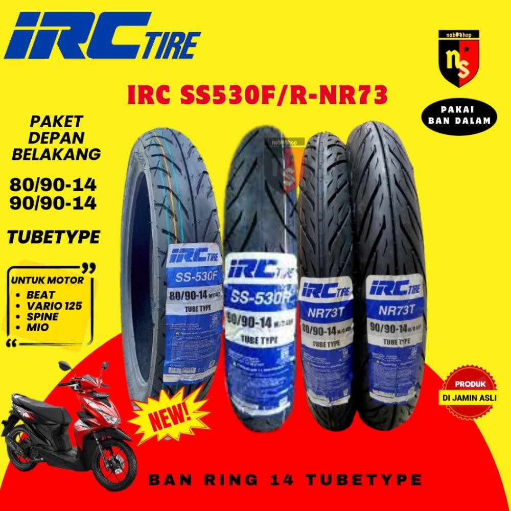 Baru Paket Ban Motor IRC SS 530 80/90 Dan 90/90 Ring 14 Bukan Tubeles (TubeType) Ban Motor Depan Bel