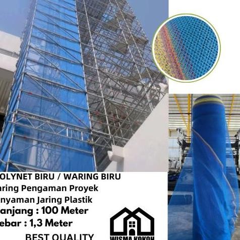 NEW POLYNET / WARING / JARING BIRU PENGAMAN BANGUNAN PROYEK 100M X 1,3M MURAH BERKUALITAS