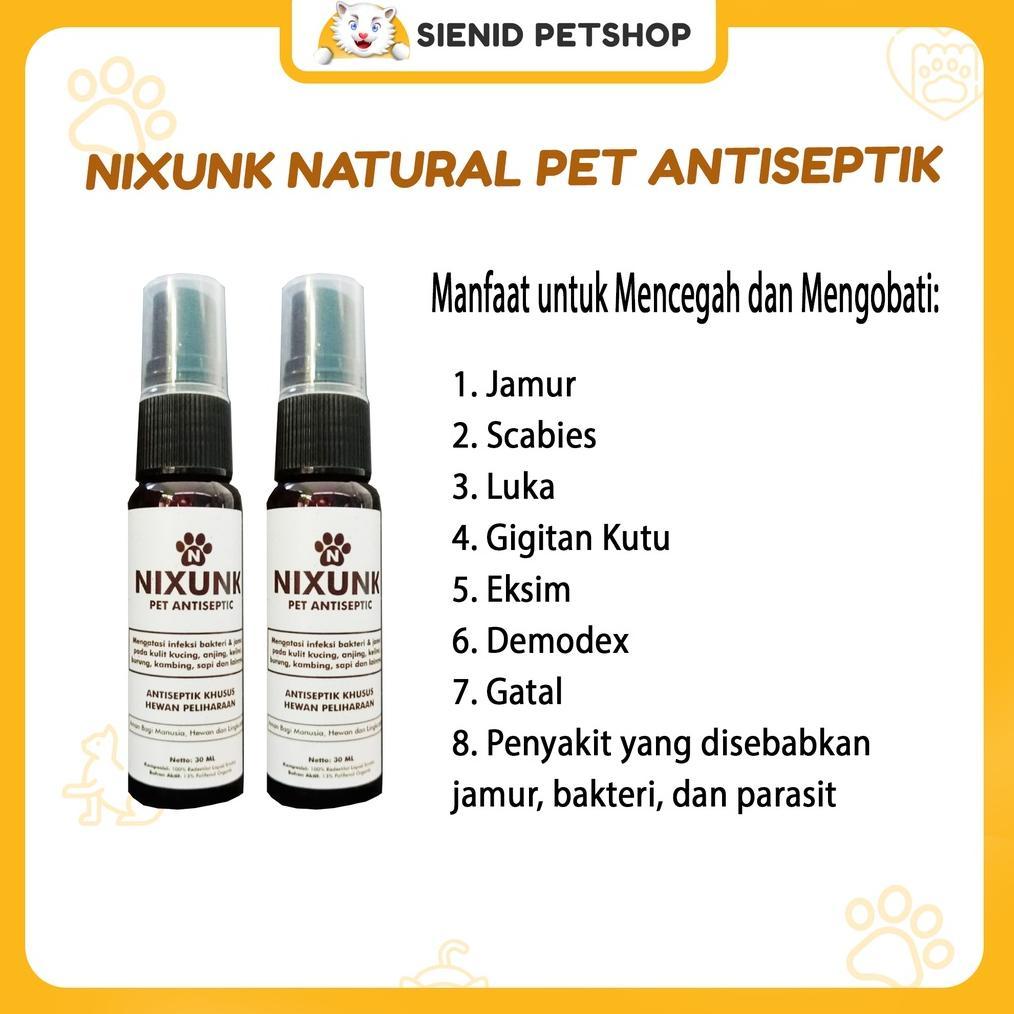 NIXUNK 30 ML kucing obat kucing obt jamur kucing obat scabies kucing salep jamur kucing obat luka ku