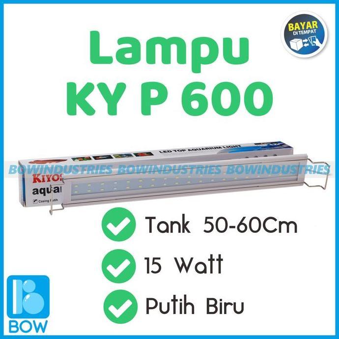 LAMPU AQUARIUM AQUASCAPE AKUARIUM KIYOSAKI P600 P 600 15 WATT LED