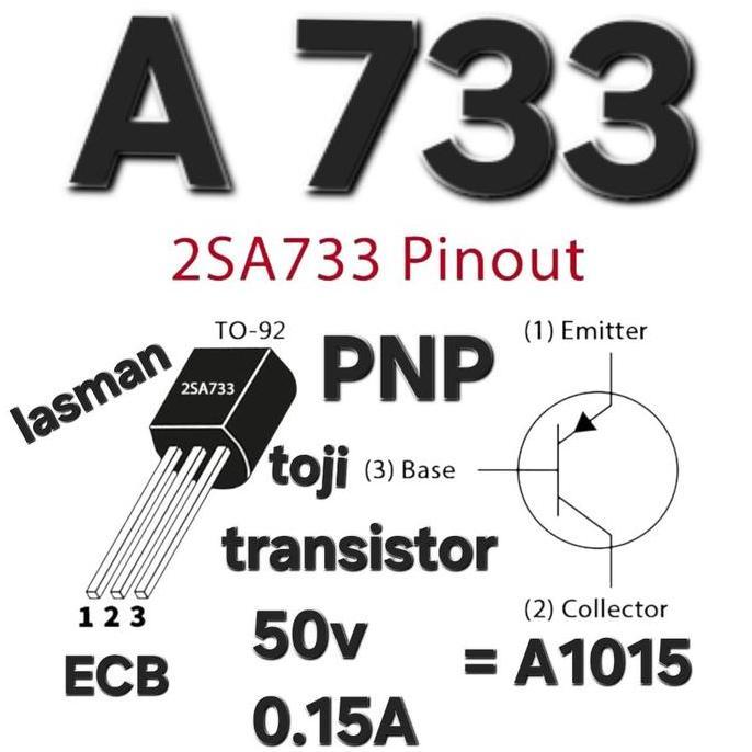 HIMAX TRANSISTOR 2SA733 A733 2SA A 733 KTA733 KTA 733 ORI ASLI ORIGINAL KW 1