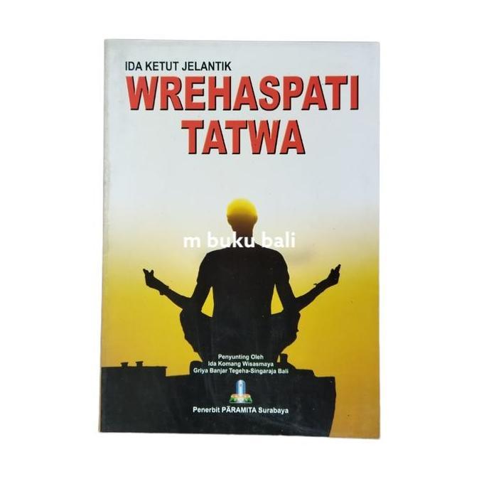 langsung order saja] Wrehaspati Tatwa Wrhaspati Weraspati Wraspati Tattwa