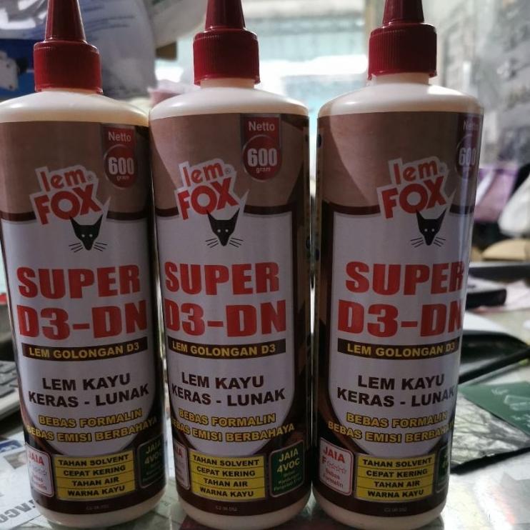 Lem Putih Fox Super D3 Dn 600Gram Water Resistance Tahan Air Lem Hpl Lem Pvc Sheet Taco Sheet Vicon