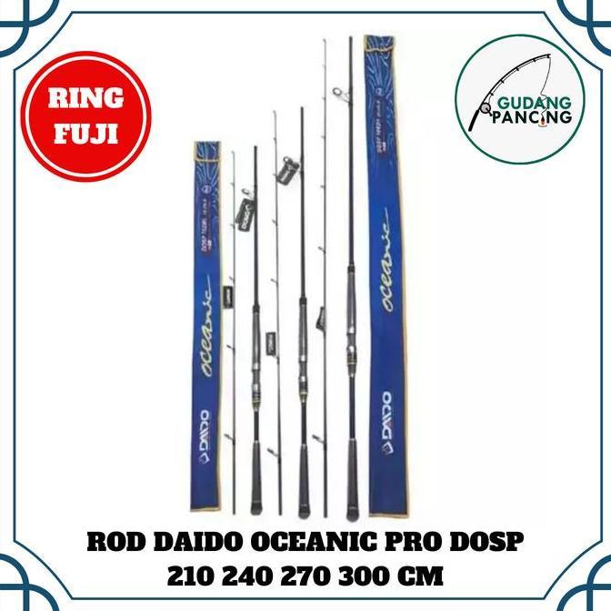 Rod / Joran Pancing Daido OCEANIC DOSP 702 802 902 1002 - RING FUJI