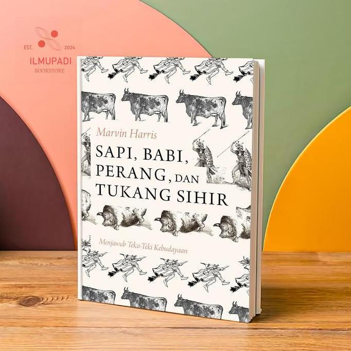 SAFIRA_DONS - SAPI, BABI, PERANG DAN TUKANG SIHIR - MARVIN HARRIS | ANTROPOLOGI BUDAYA SEJARAH