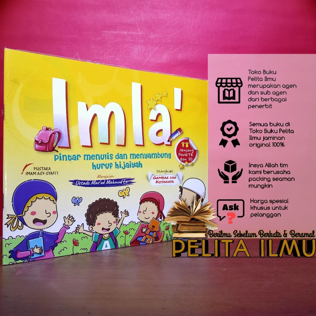 Buku Anak Imla' - Pintar Menulis Dan Menyambung Huruf Hijaiyah