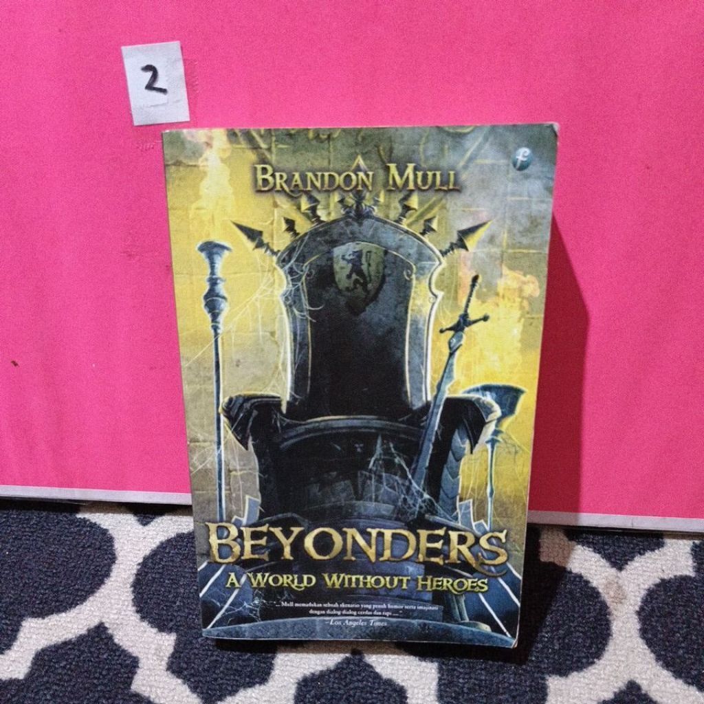 NOVEL BEYONDERS A WORLD WITHOUT HEROES . BUKU 1       BRANDON MULI