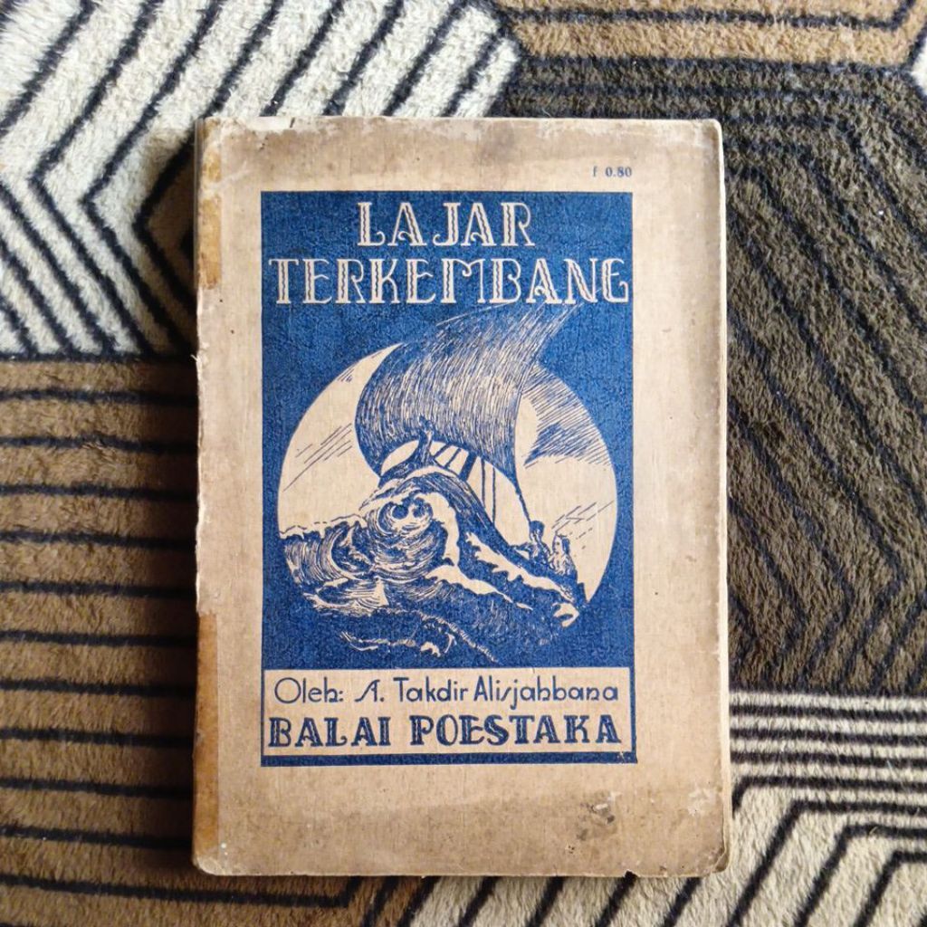 Lajar Terkembang by S. Takdir Alisjahbana