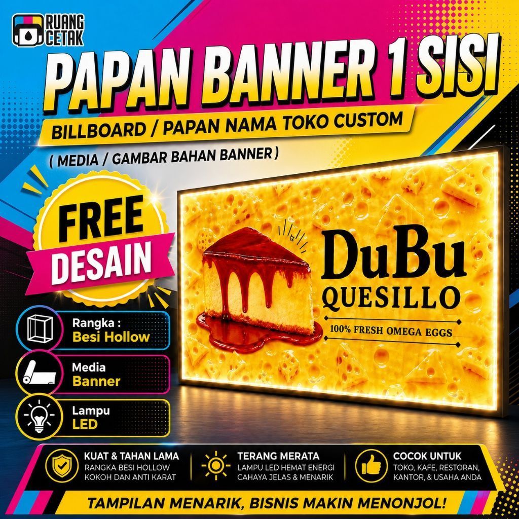(desain gratis)PAPAN BANNER TEMPEL 1 SISI LENGKAP DENGAN LAMPU LED