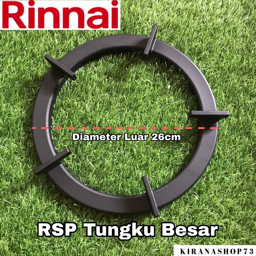 Dudukan Tatakan Tungku Kompor Gas Rinnai Besar RI 2 RSP RI 4 RSP Original