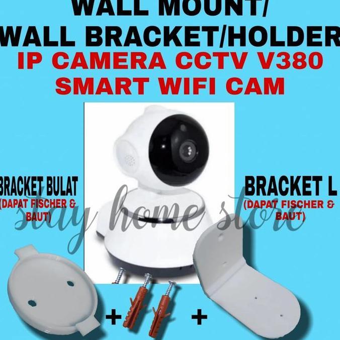 Cctv- Ip Camera Cctv V380 Smart Wifi Cam Ll Mount Bracket Holder