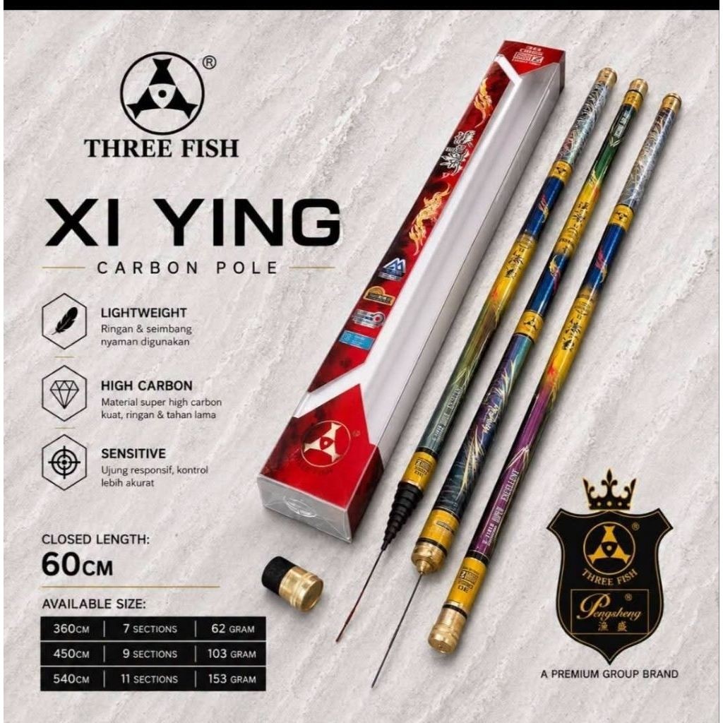 TEGEK THREEFISH XI YING 450 540 TEGEK KAKU, TEGEK RINGAN , KUAT KUAT