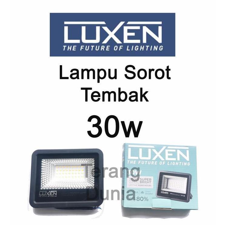 Lampu Sorot Luxen 30w Lampu Tembak Luxen 30w Lampu Floodlight Luxen 30