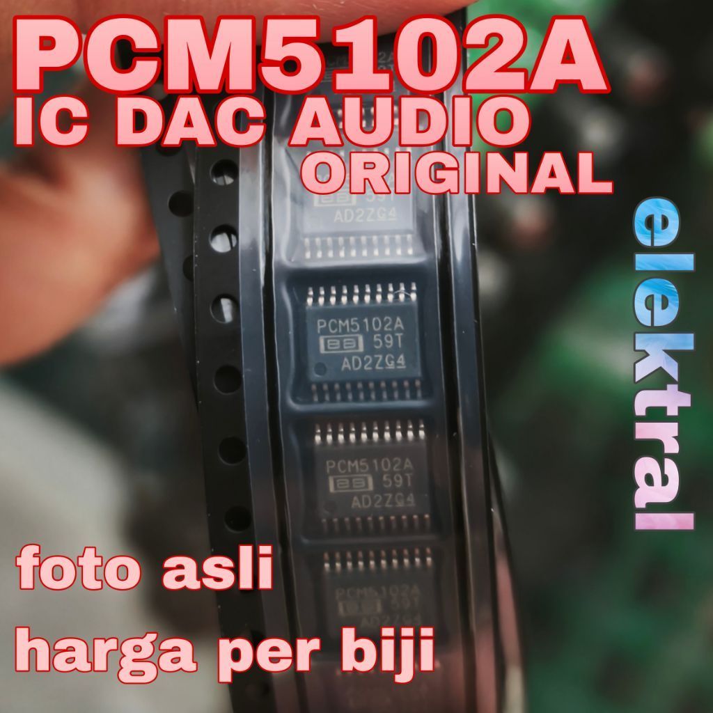 PCM5102A IC DAC AUDIO PCM 5102