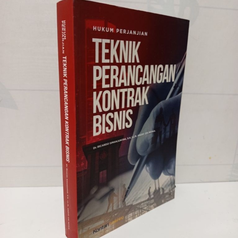 Hukum Perjanjian Teknik Perancangan Kontrak Bisnis by Dr. Ricardo Simanjuntak Original