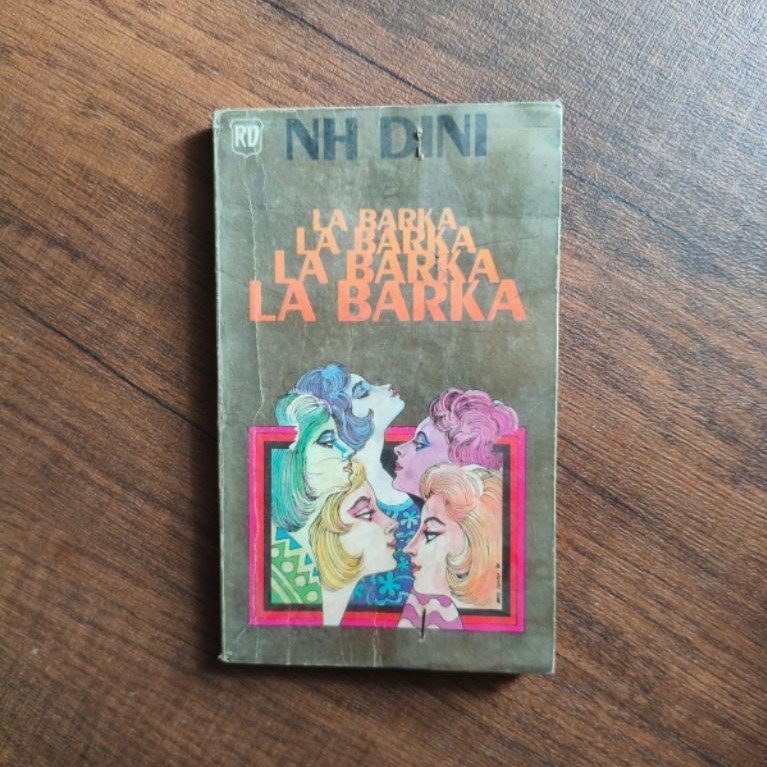 La Barka - Nh. Dini (Rosda Bandung, 1987)