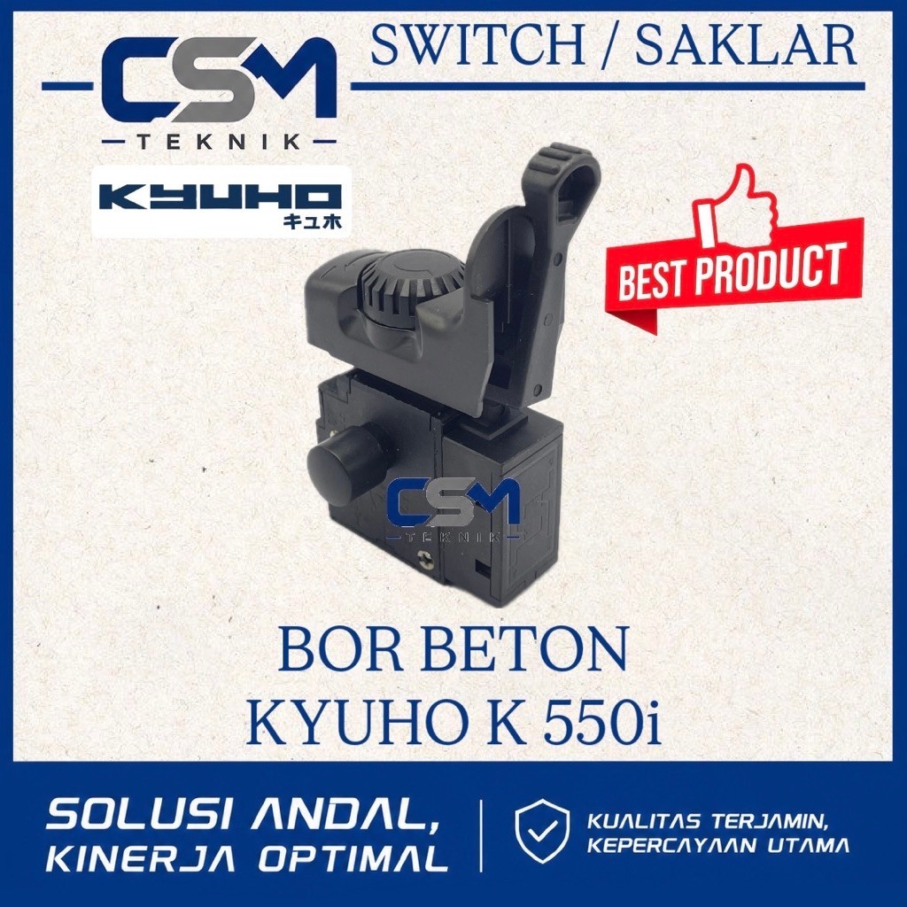 SWITCH KYUHO K550i SAKLAR MESIN BOR BETON KYUHO K550i
