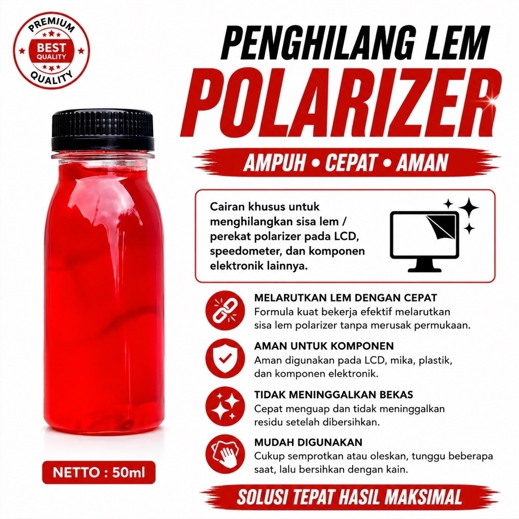 Cairan Penghilang Bekas Lem / Glue Remover Polarizer,Stiker, Mudah Digunakan [50Ml]