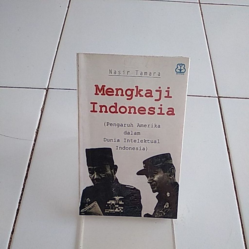 nasir tamara mengkaji indonesia