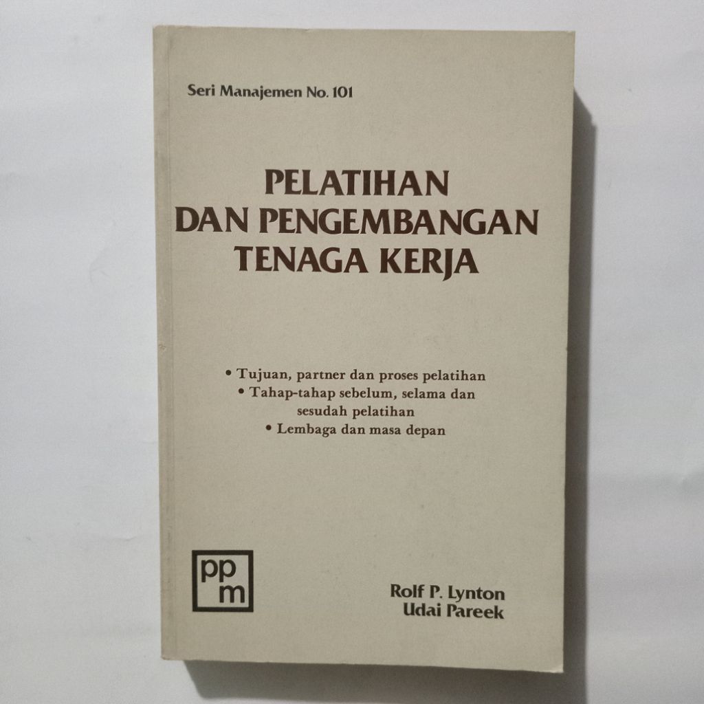 Buku Seri Manajemen Pelatihan Dan Pengembangan Tenaga Kerja PPM