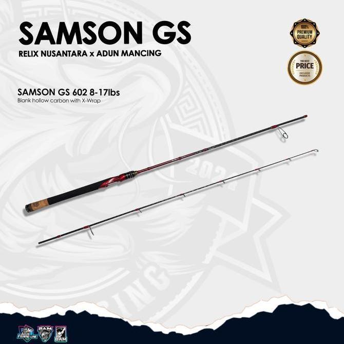 (Good) Joran Samson GS Relix Nusantara x Adun Mancing 602