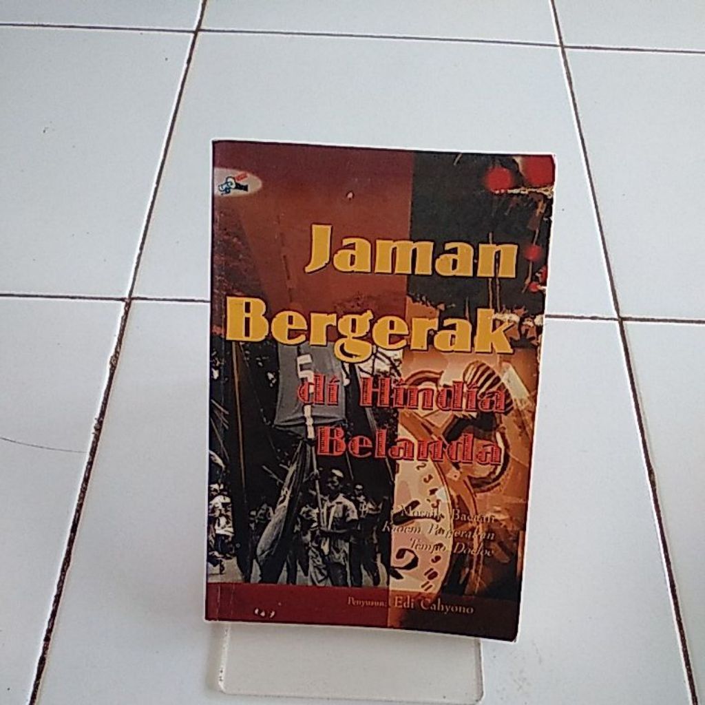 jaman bergerak di hindia belanda