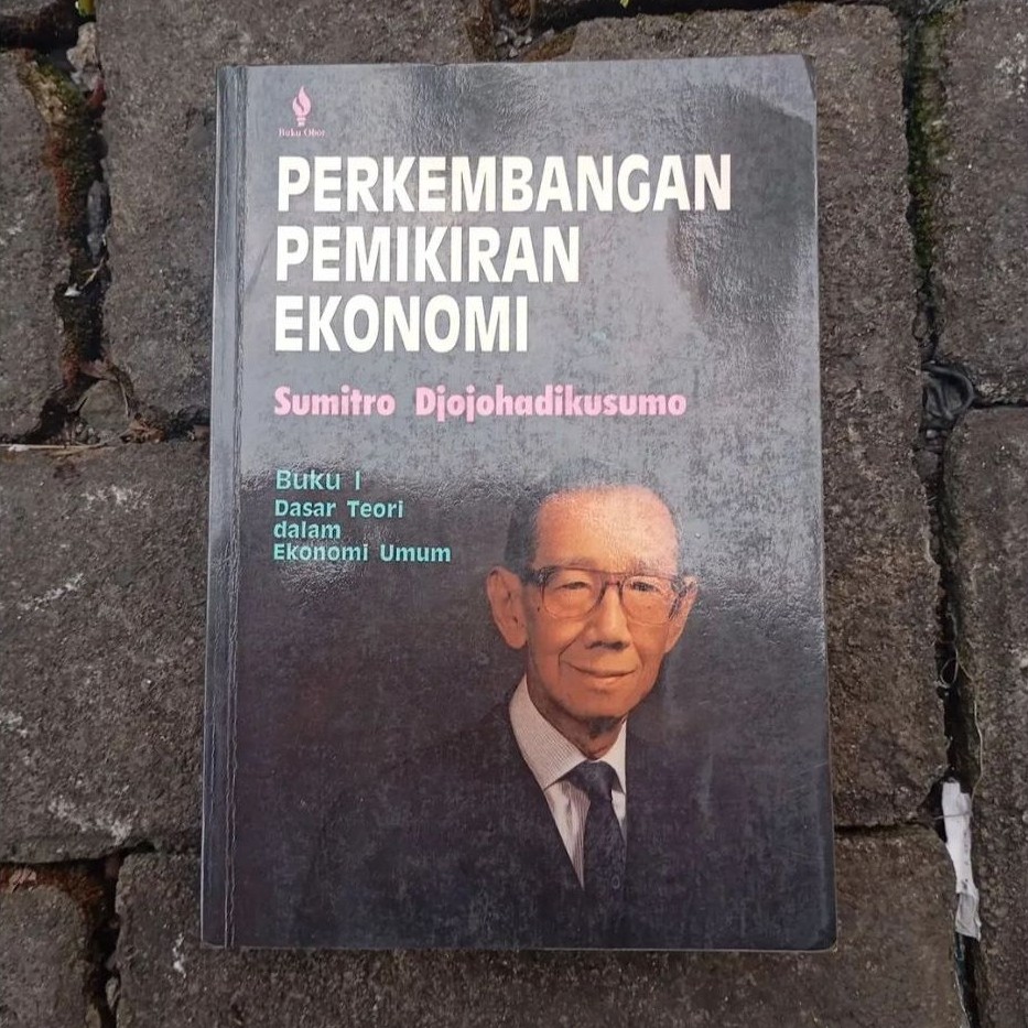 Sumitro Djojohadikusumo - Perkembangan Pemikiran Ekonomi