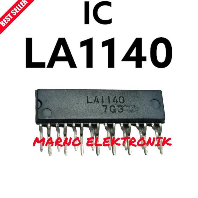 IC LA1140 LA 1140 LA -1140 ASLI ORI ORIGINAL MRN99