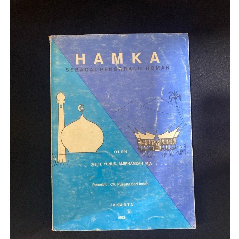 Buku Original HAMKA SEBAGAI PENGARANG ROMAN - DRS.H.YUNUS AMIRHAMZAH M.A