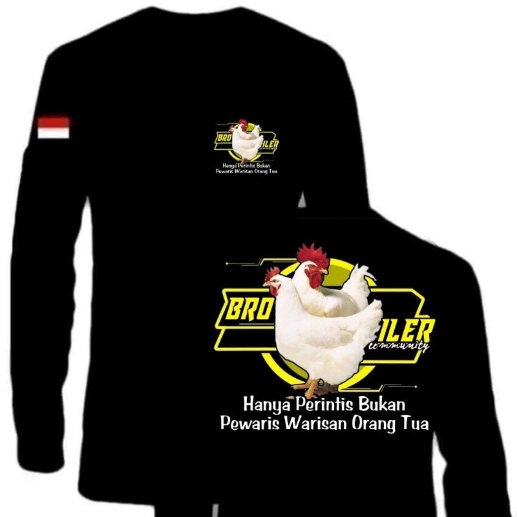 KAOS LENGAN PANJANG BROILER HANYA PERINTIS