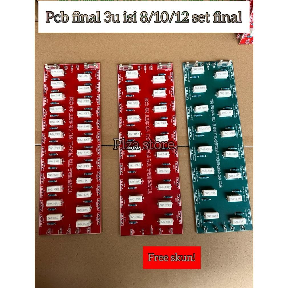 Pcb tr Final 3U isi 8/10/12 set final panjang 30cm lengkap komponen free skun